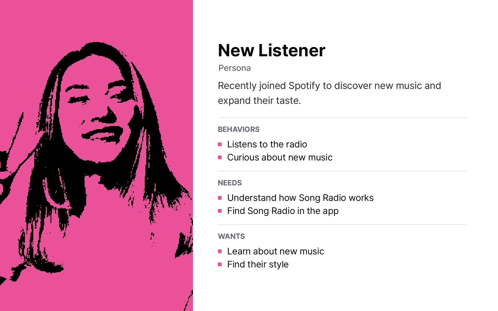 New listener persona: recently joined Spotify to discover new music, with their behaviors, needs, and wants
